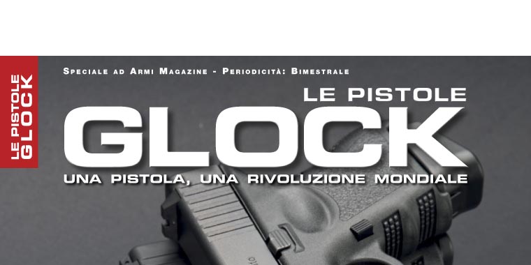 Matteo Brogi: Le pistole Glock